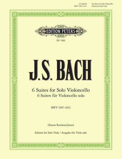 Suiten für Violoncello solo BWV 1007-1012: Übertragung für Viola solo (Grüne Reihe Edition Peters)