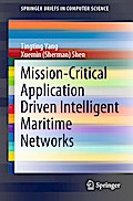 Mission-Critical Application Driven Intelligent Maritime Networks