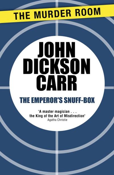 The Emperor’s Snuff-Box