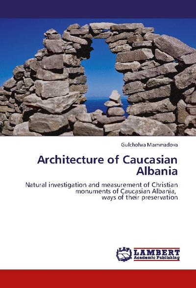 Architecture of Caucasian Albania