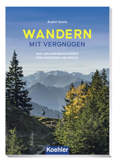 Wandern mit Vergnügen