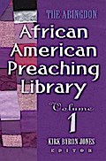 The Abingdon African American Preaching Library