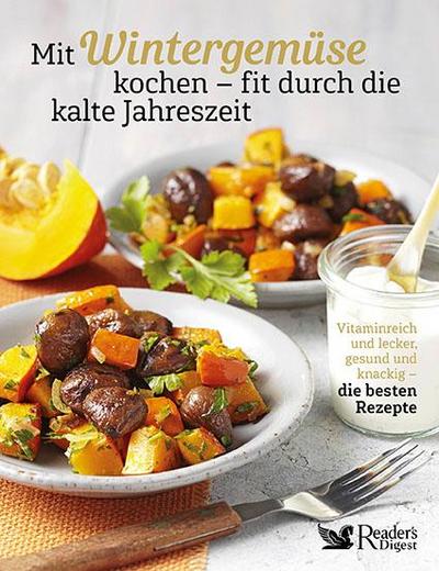 Mit Wintergemüse kochen - fit durch die kalte Jahreszeit