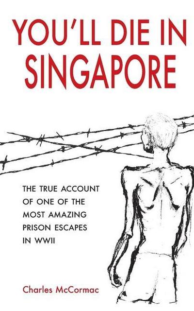 You’ll Die in Singapore