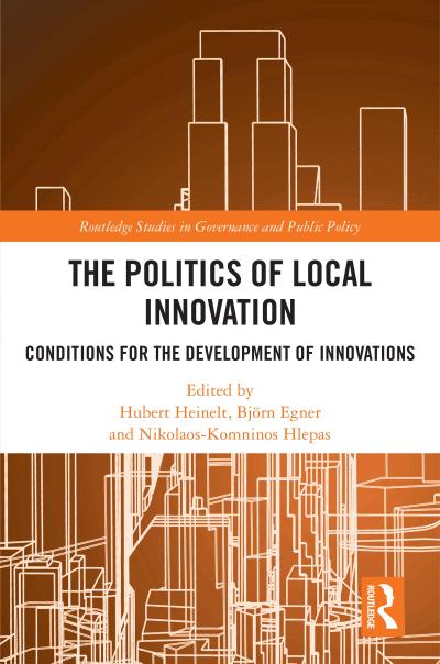 The Politics of Local Innovation