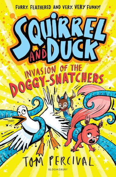 Squirrel and Duck: Invasion of the Doggy-Snatchers