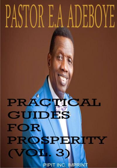 Practical Guides for Prosperity #3