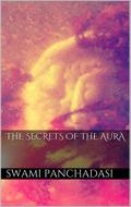 The Secrets of the Human Aura