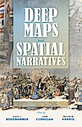 Deep Maps and Spatial Narratives