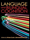 Language and Bilingual Cognition