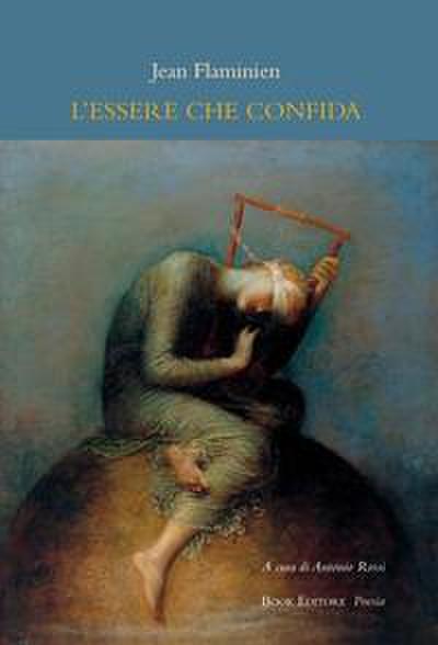 L’ essere che confida (L’être confiant)