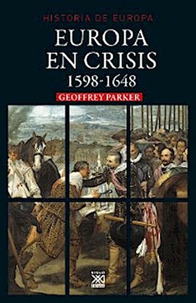 Europa en crisis. 1598-1648