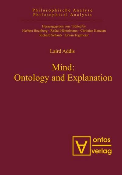 Mind: Ontology and Explanation