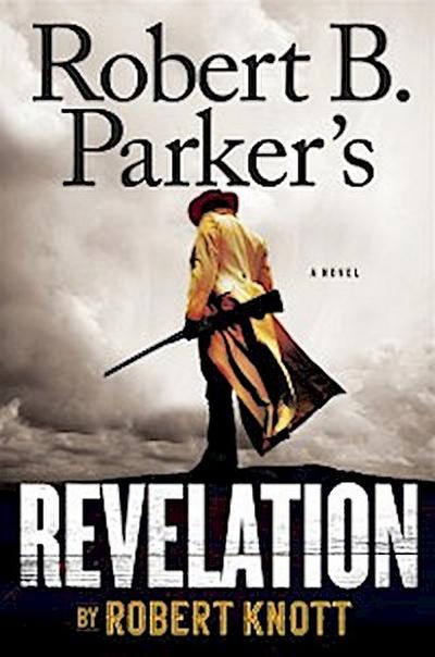 Robert B. Parker’s Revelation