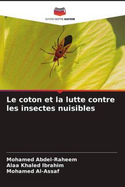 Le coton et la lutte contre les insectes nuisibles