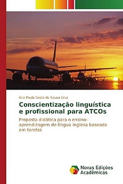 Conscientização linguística e profissional para ATCOs