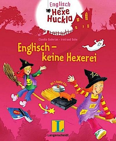 Englisch - keine Hexerei - Buch mit 2 Hörspiel-CDs