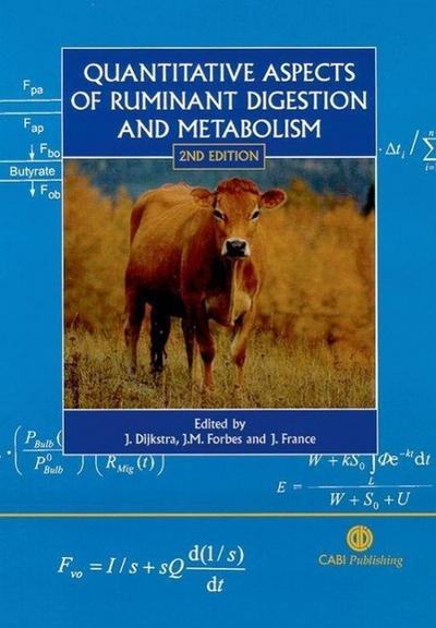 Quantitative Aspects of Ruminant Digestion and Metabolism
