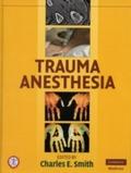 Trauma Anesthesia