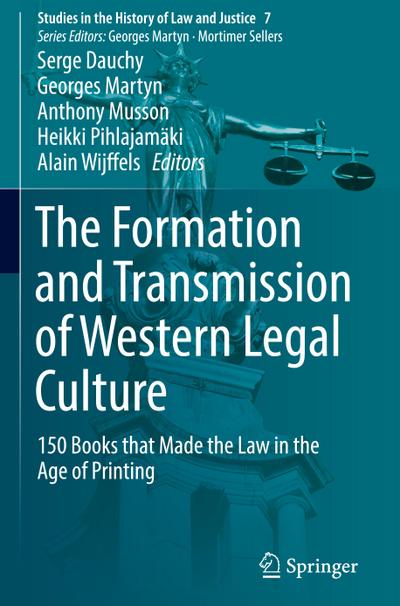 The Formation and Transmission of Western Legal Culture
