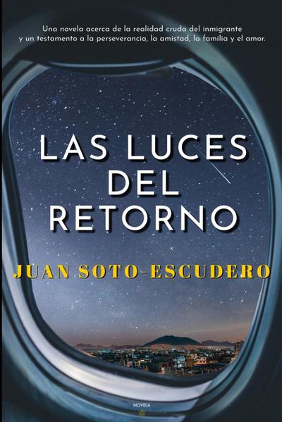 LAS LUCES DEL RETORNO
