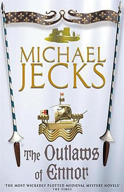 The Outlaws of Ennor (Last Templar Mysteries 16)