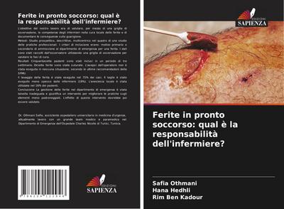 Ferite in pronto soccorso: qual è la responsabilità dell’infermiere?