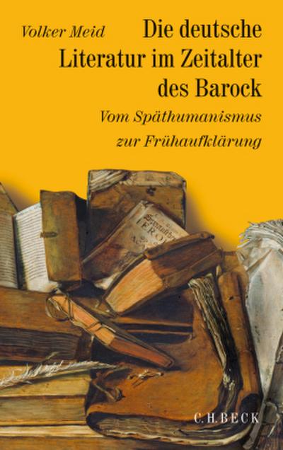 Geschichte der deutschen Literatur  Bd. 5: Die deutsche Literatur im Zeitalter des Barock
