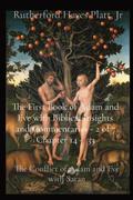 The First Book of Adam and Eve with Biblical Insights and Commentaries - 2 of 7 Chapter 14 -  33