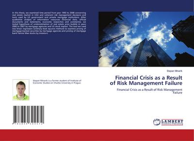 Financial Crisis as a Result of Risk Management Failure