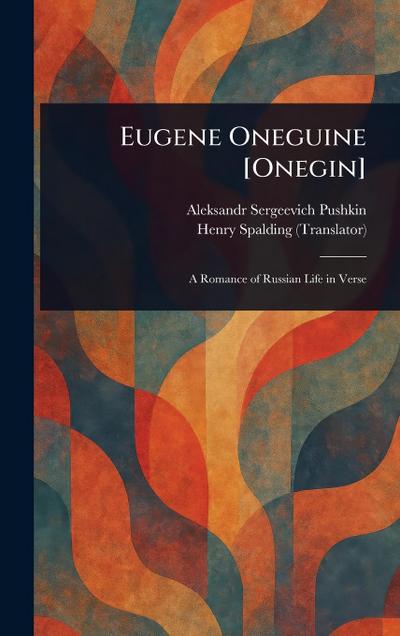 Eugene Oneguine [Onegin]