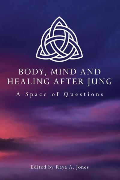 Body, Mind and Healing After Jung