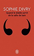 Quand le diable sortit de la salle de bain
