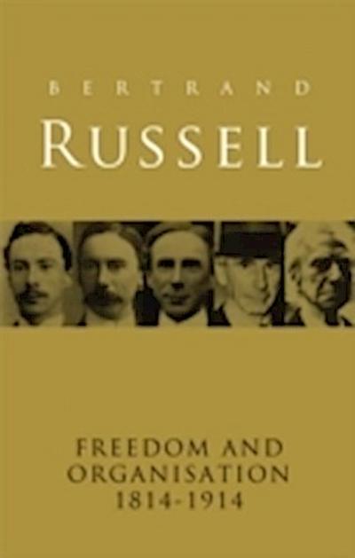 Freedom and Organisation, 1814-1914