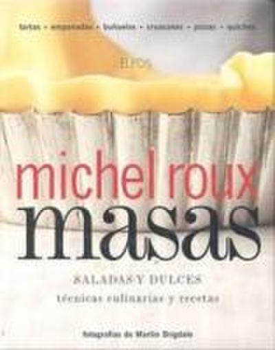 Masas, Saladas Y Dulces