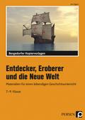 Entdecker, Eroberer und die Neue Welt