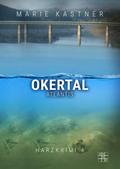 Okertal-Atlantis von Marie Kastner | Ebook