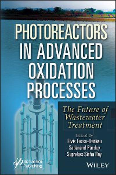Photoreactors in Advanced Oxidation Process