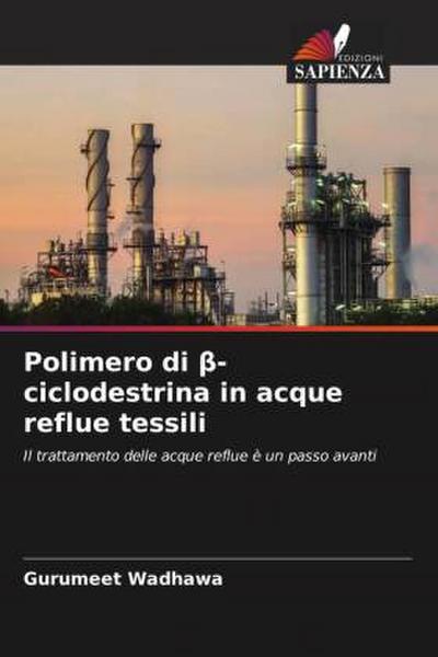 Polimero di ¿-ciclodestrina in acque reflue tessili