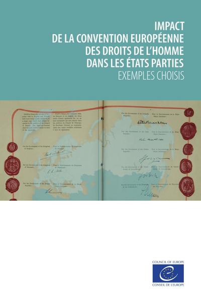 Impact de la Convention européenne des droits de l’homme dans les États parties
