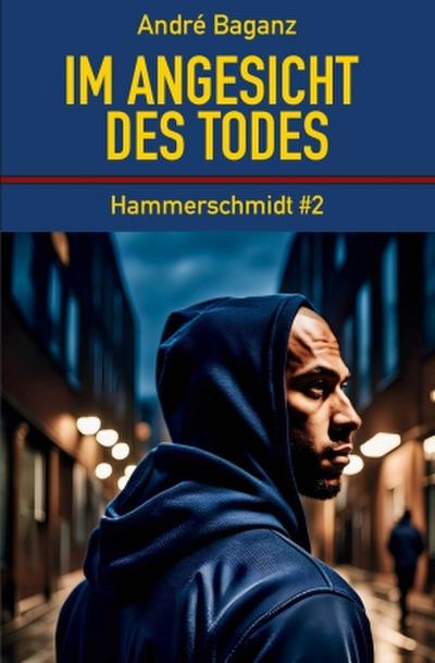 Im Angesicht des Todes