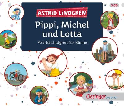 Astrid Lindgren für Kleine: Pippi, Michel und Lotta