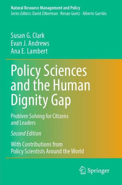 Policy Sciences and the Human Dignity Gap