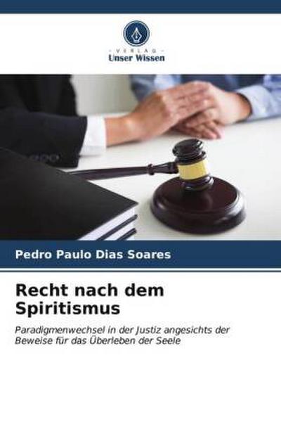 Recht nach dem Spiritismus