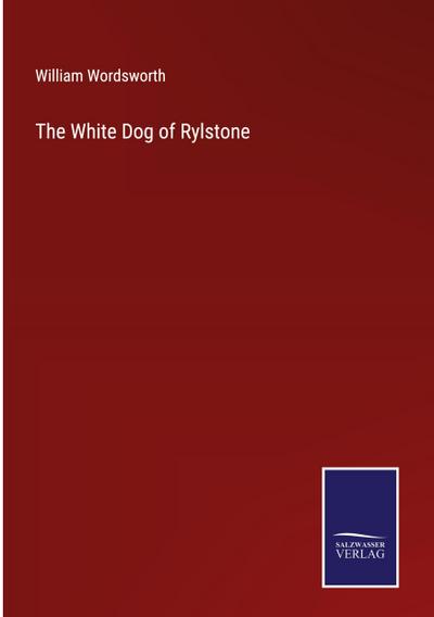 The White Dog of Rylstone