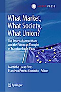 What Market, What Society, What Union?