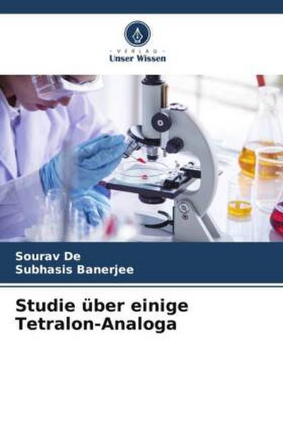 Studie über einige Tetralon-Analoga