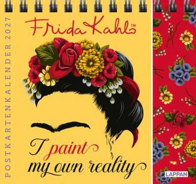 Frida Kahlo Postkartenkalender 2027 - I paint my own reality