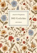 Joachim Ringelnatz: 103 Gedichte. Vollständige Neu