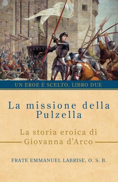 La missione della Pulzella